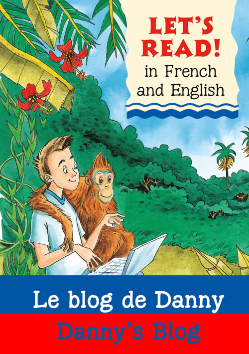 Danny’s Blog/Le blog de Danny