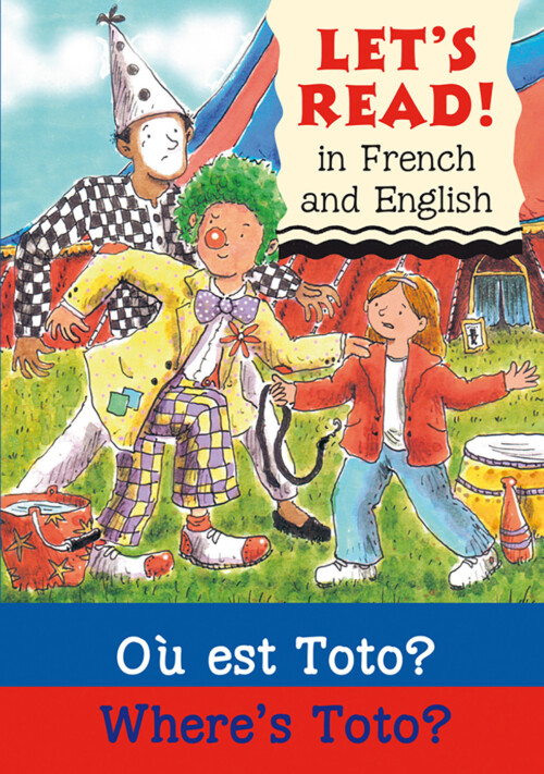 Where’s Toto?/Où est Toto ?