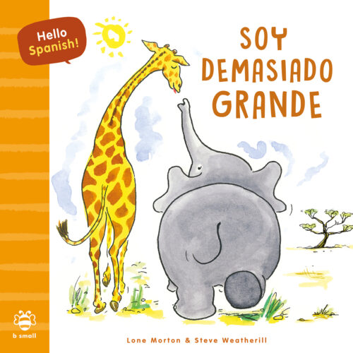 Soy Demasiado Grande – I’m Too Big